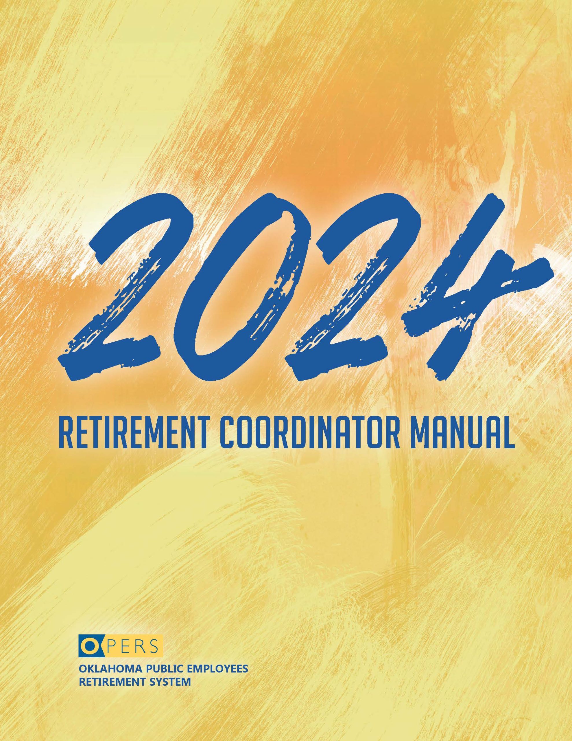 2024 Retirement Coordinator Manual